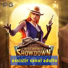 assistir canal adulto